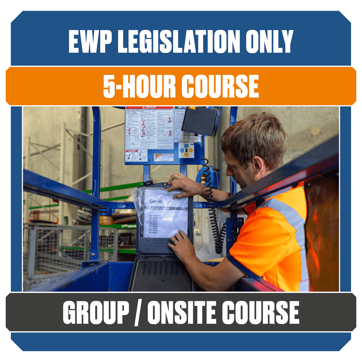 Training EWP Legislation Only 23966 (Group/Onsite Course)