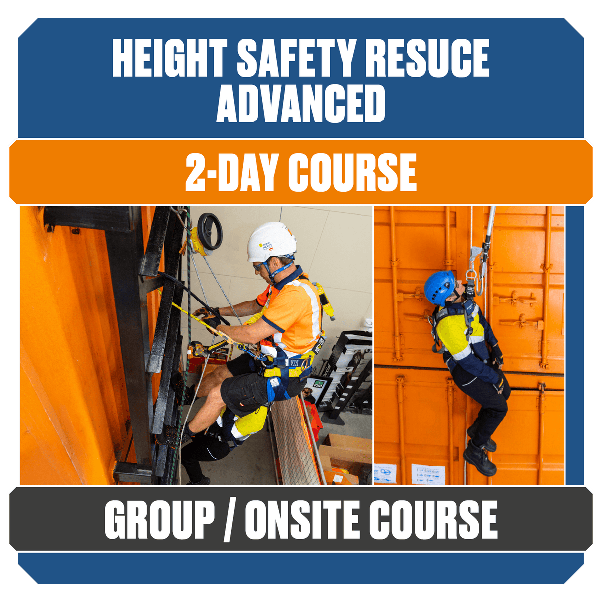 Height Safety Rescue Advanced (Group Course)