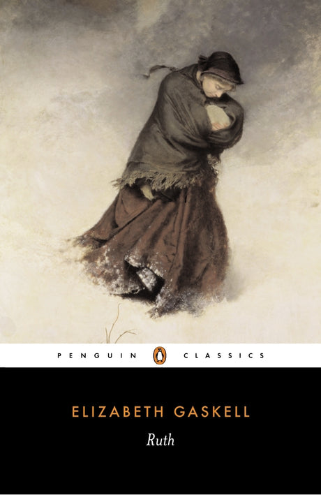 Trade paperback edition of Elizabeth Gaskell's "Ruth," exploring themes of love, loss, and societal judgment in Victorian England.