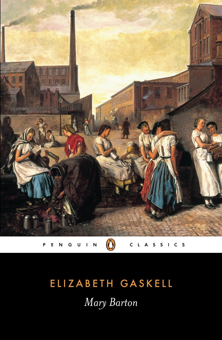 Cover of "Mary Barton" by Elizabeth Gaskell, a poignant novel exploring class divides and personal tragedy in the industrial era.