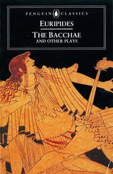 Collection of Euripides' plays including 'The Bacchae', exploring themes of power, guilt, and sacrifice in ancient Greece.