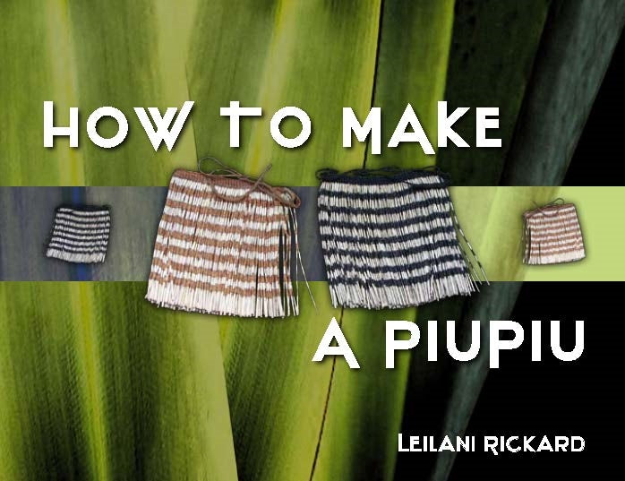 How to Make a Piupiu