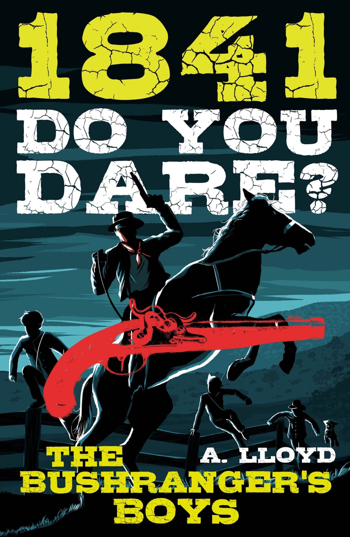 Do You Dare? Bushranger's Boys 1841