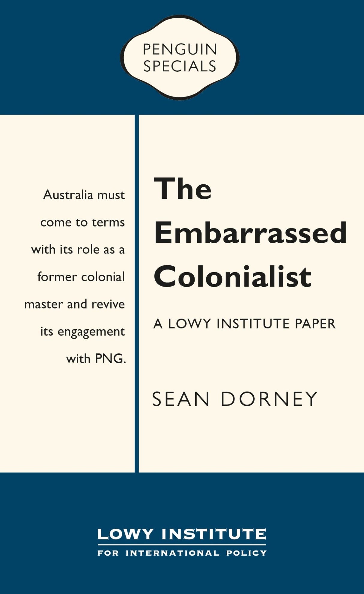 The Embarrassed Colonialist: Penguin Special