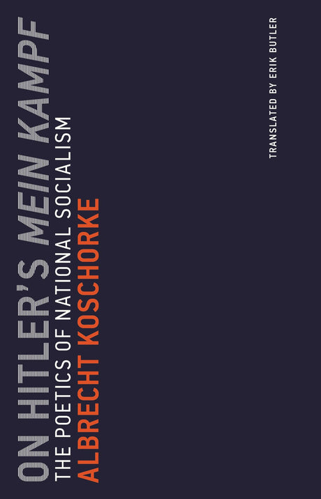 Cover of 'On Hitler's Mein Kampf', a critical exploration of Hitler's rhetoric and its historical significance, published in 2017.