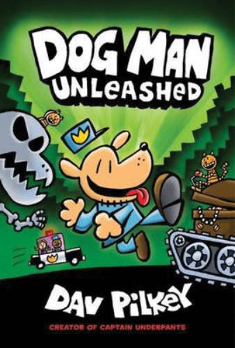 Hardback edition of 'Dog Man 2: Unleashed', featuring a heroic canine facing mischief and adventure in vibrant illustrations.