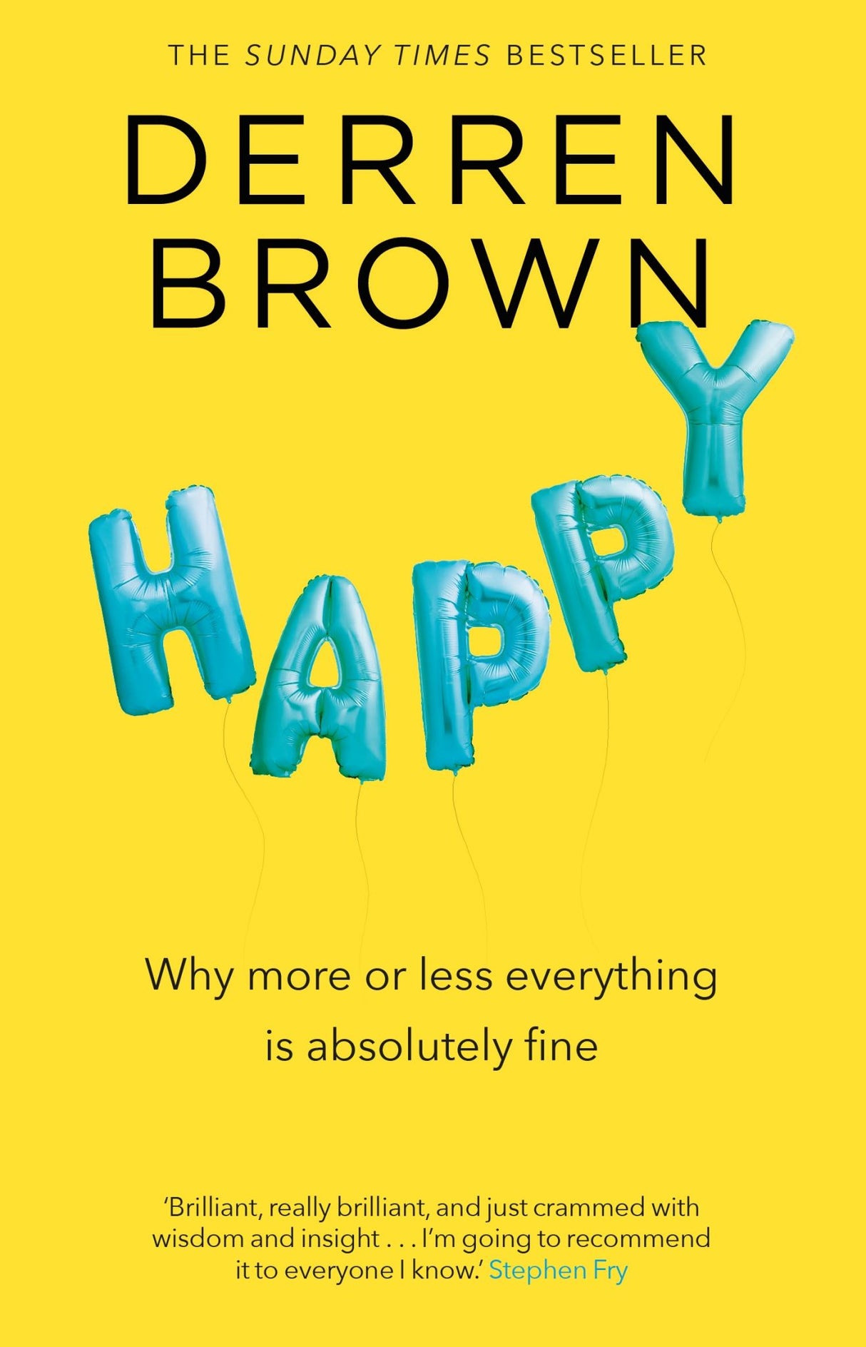 Book cover of Derren Brown's *Happy*, a guide exploring the nature of happiness with insights from ancient philosophies and modern life.