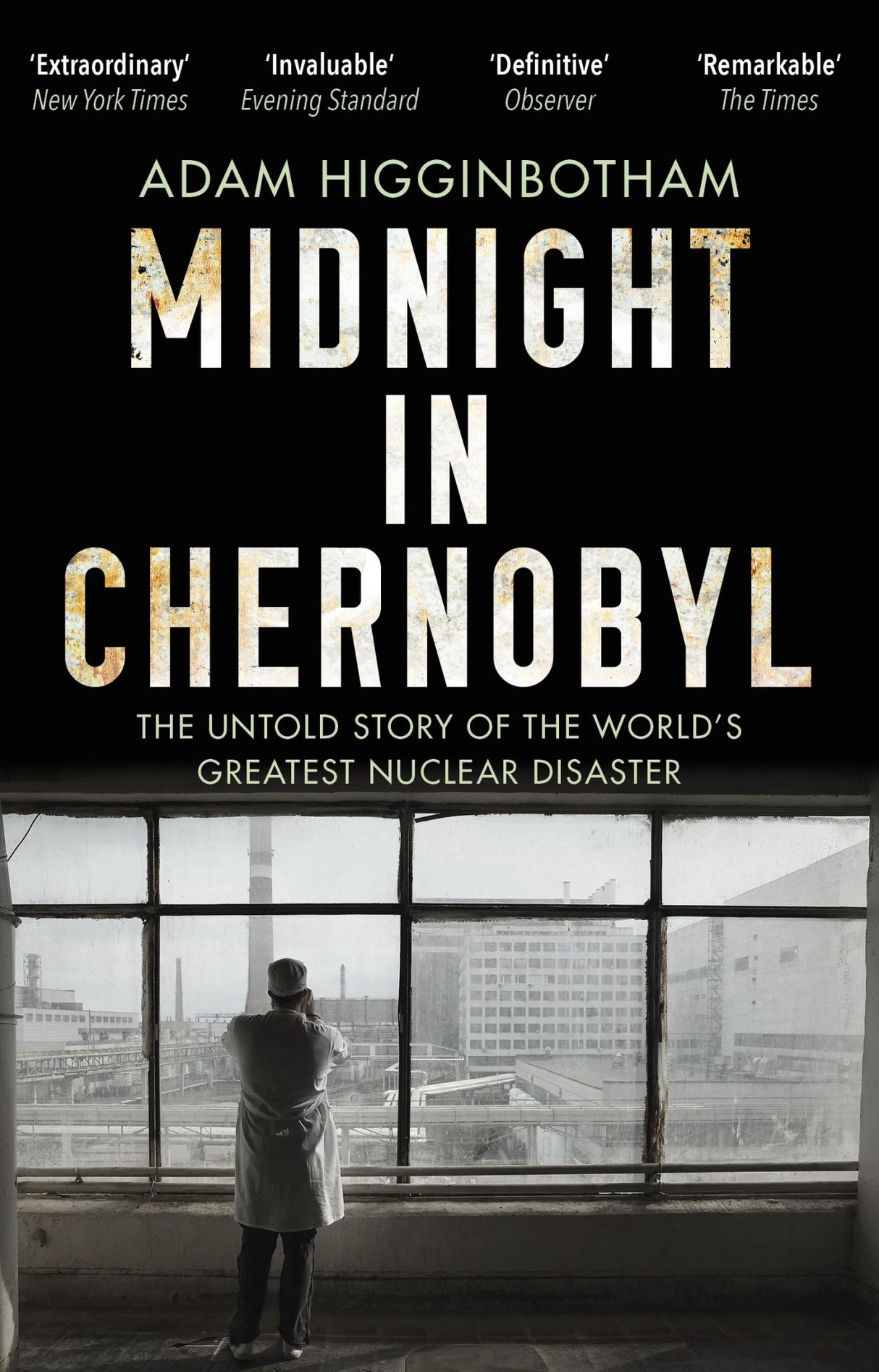 Midnight in Chernobyl