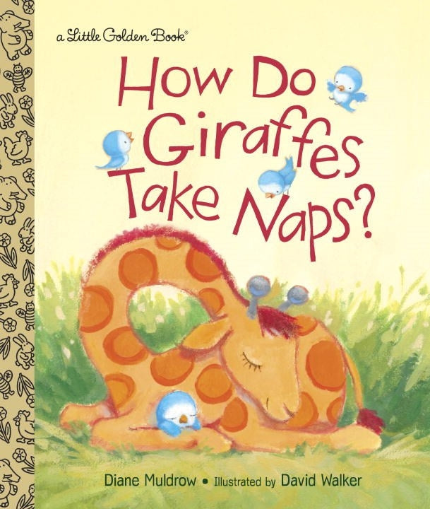 Little Golden Book -  How Do Giraffes Take Naps?