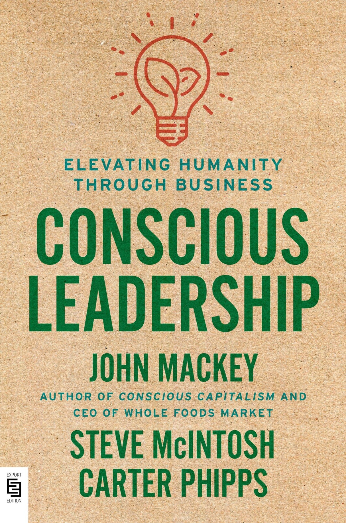 Conscious Leadership