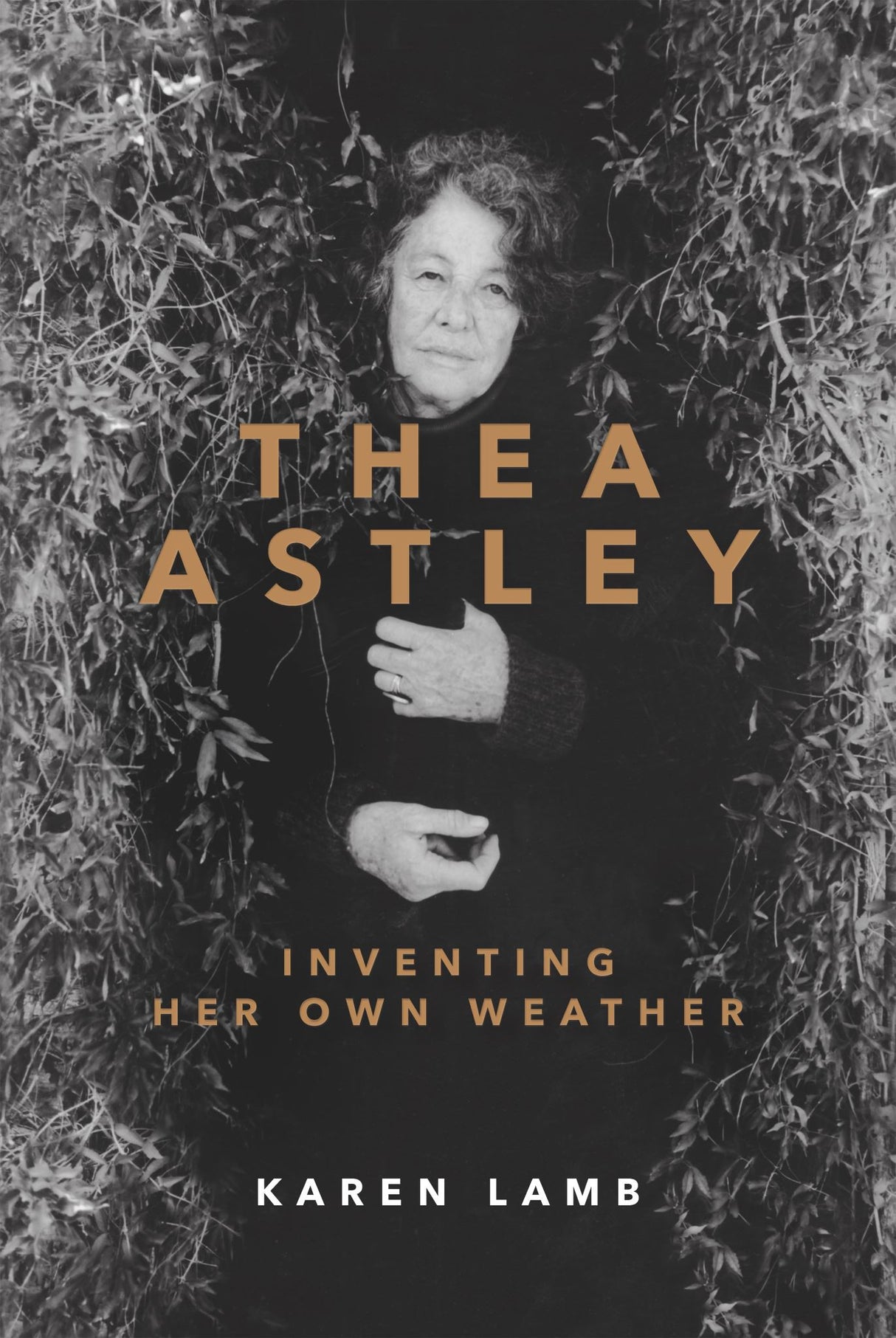 Thea Astley: Inventing Her Own Weather