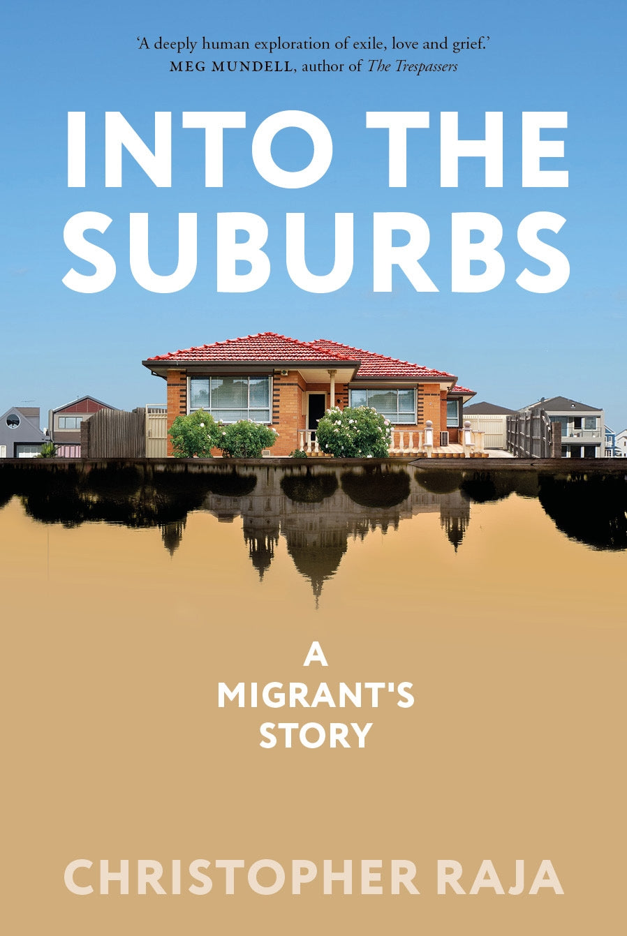 Cover of "Into the Suburbs: A Migrant's Story," a memoir addressing migration challenges and family aspirations in Australia.