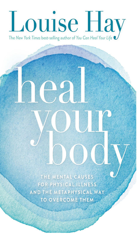 Transformative book by Louise Hay connecting emotional states to physical health, featuring self-healing techniques and insightful charts.