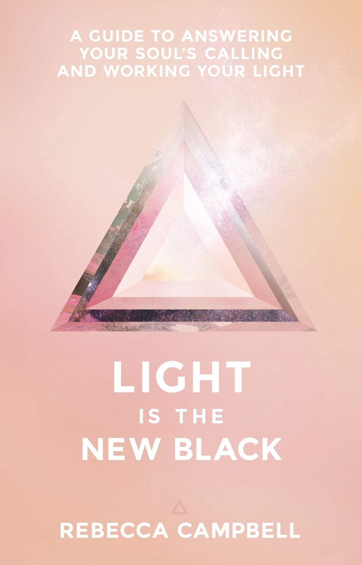 Cover of "Light Is the New Black," a spiritual guide for modern lightworkers to discover their soul's purpose and illuminate the world.