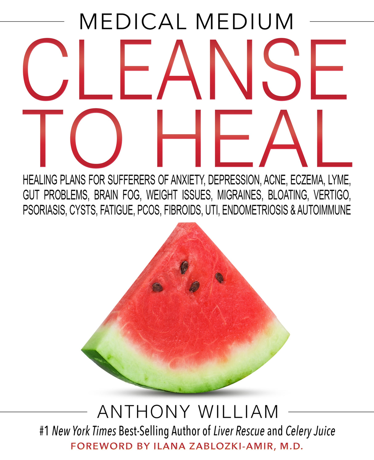 "Comprehensive guide by Anthony William on detoxification and revitalization featuring various cleansing protocols."