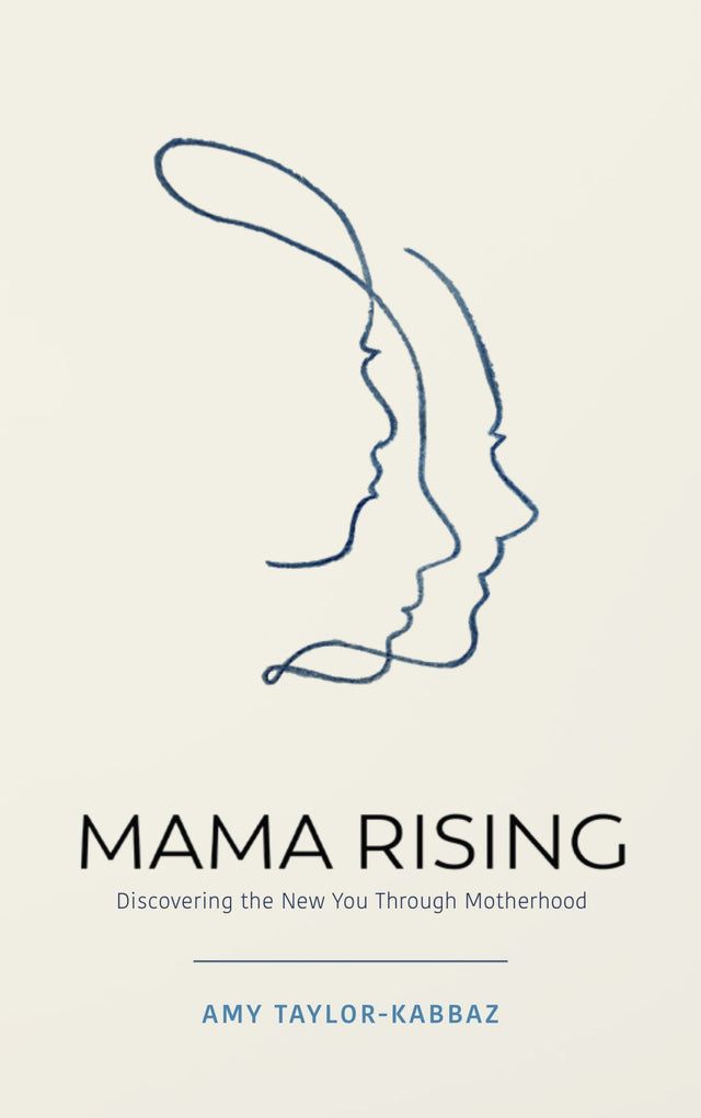 Cover of 'Mama Rising', a guide for mothers to explore matrescence and rediscover their identity beyond parenting.