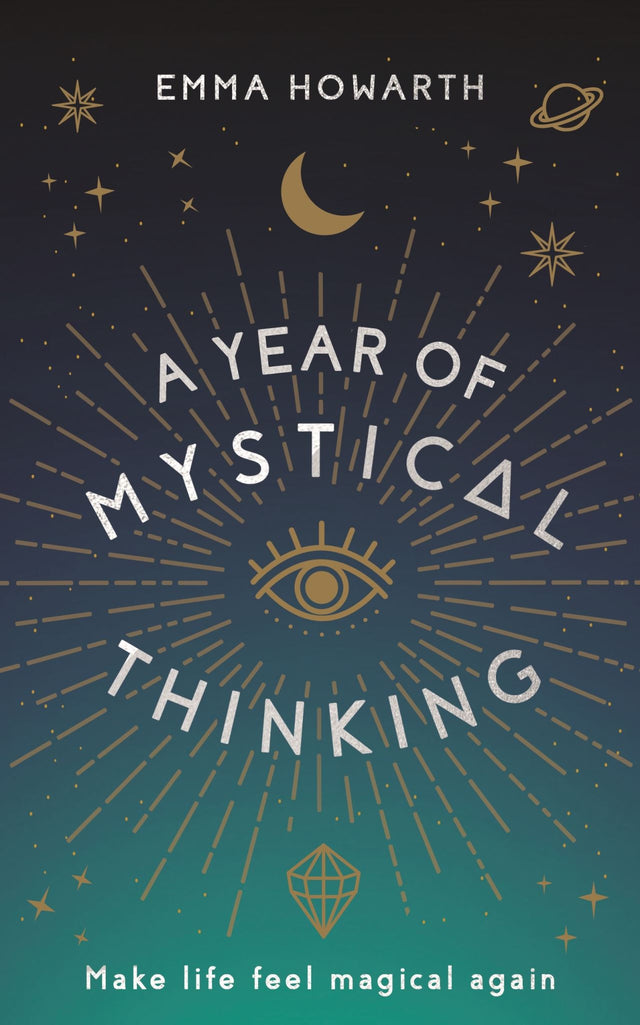 Cover of "A Year of Mystical Thinking" by Emma Howarth, a spiritual guide for inner peace through mystical practices.