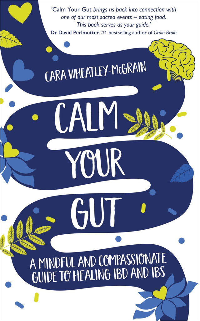 Transformative gut health toolkit featuring intuitive eating and self-compassion strategies for IBS and IBD recovery.