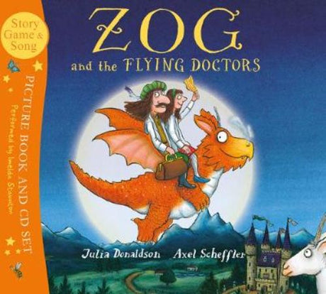 Zog and the Flying Doctors book with CD featuring Princess Pearl, Sir Gadabout, and their adventures in flying medicine.