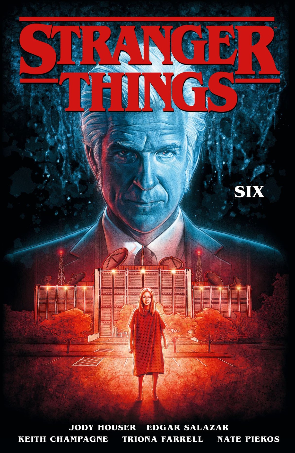 Graphic novel *Stranger Things: SIX* featuring Francine, a girl with precognition, entangled in dark secrets and escape.