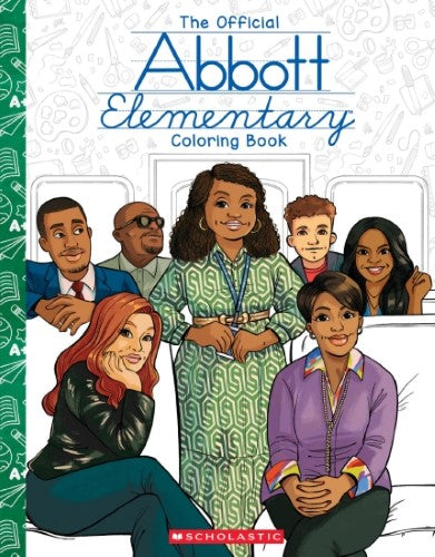 The Official Abbott Elementary Coloring Book