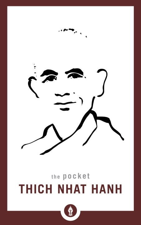 The Pocket Thich Nhat Hanh: a trade paperback featuring 176 pages of mindfulness and Buddhist teachings for everyday tranquility.