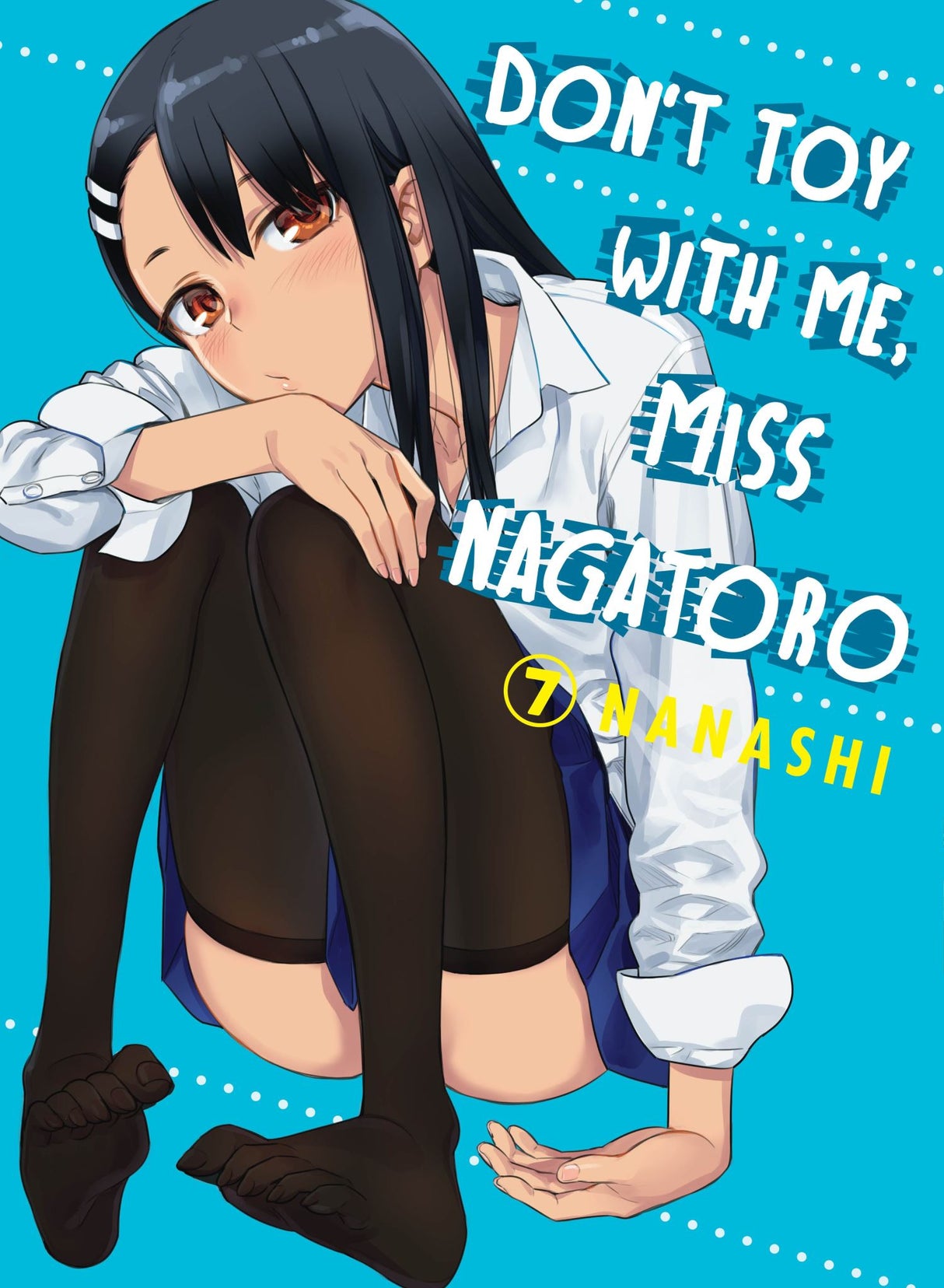 Don't Toy With Me, Miss Nagatoro, volume 7