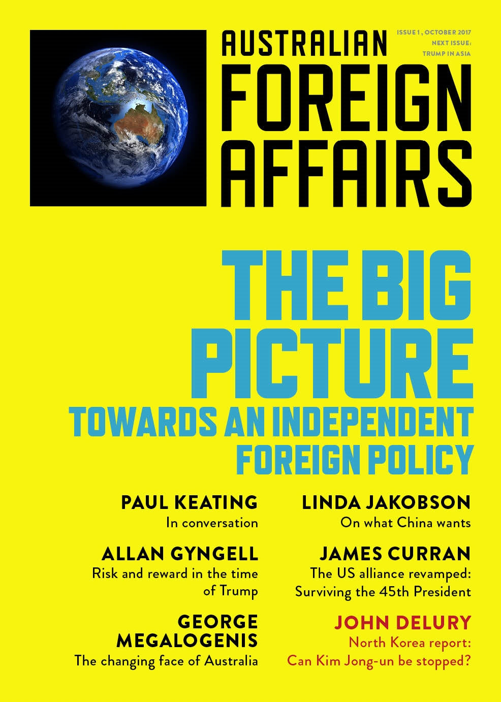 The Big Picture: Towards an Independent Foreign Policy: Australian Foreign Affai