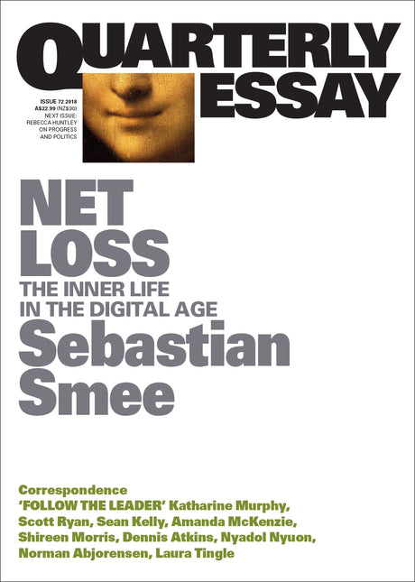 Cover of "Net Loss: The Inner Life in the Digital Age," a thought-provoking essay on technology's impact on self-reflection.