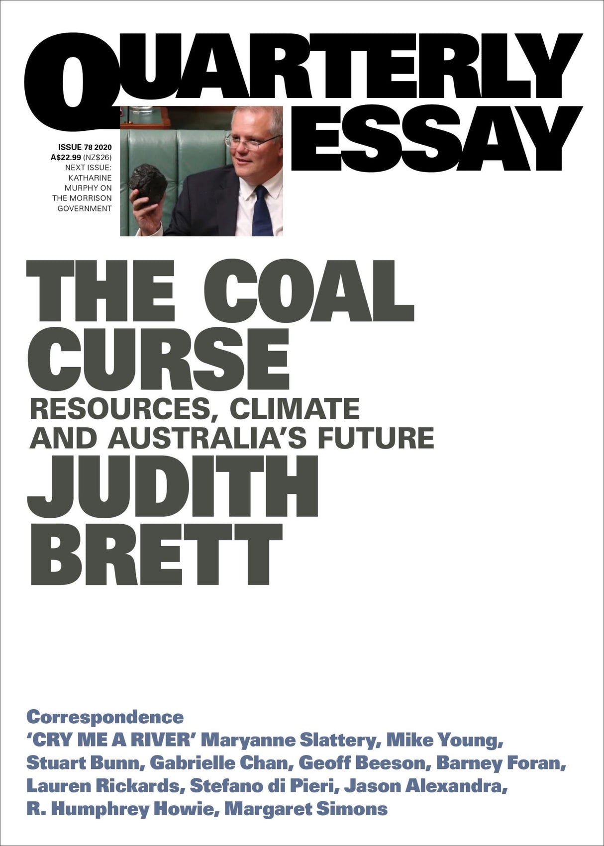 The Coal Curse: Resources, Climate and Australia's Future: Quarterly Essay 78