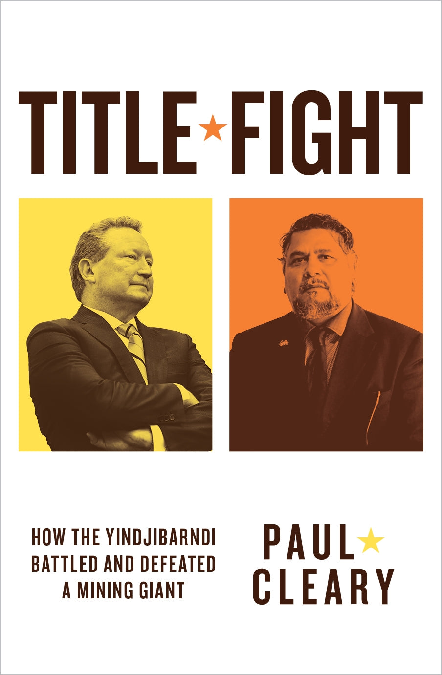 Title Fight: How the Yindjibarndi battled and defeated a mining giant