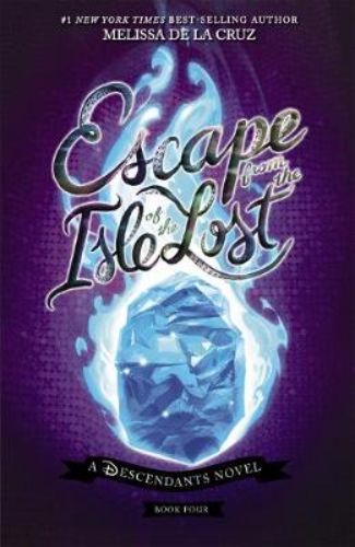 Disney Descendants #4: Escape from the Isle of the Lost