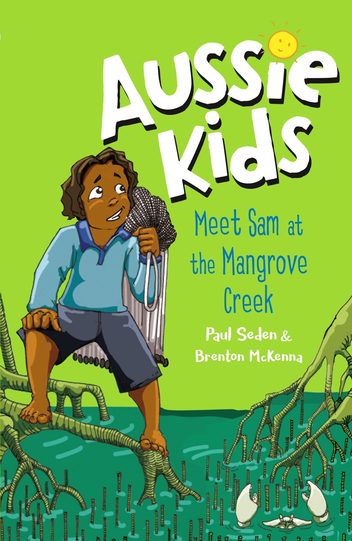 Aussie Kids: Meet Sam at the Mangrove Creek