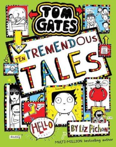 Tom Gates #18: Ten Tremendous Tales