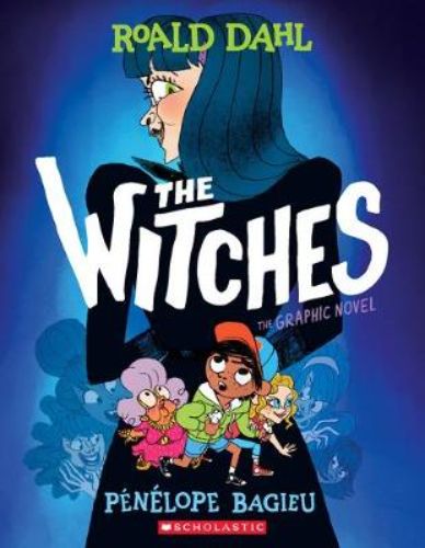 Full-color graphic novel adaptation of Roald Dahl's "The Witches," featuring captivating illustrations by Penelope Bagieu.