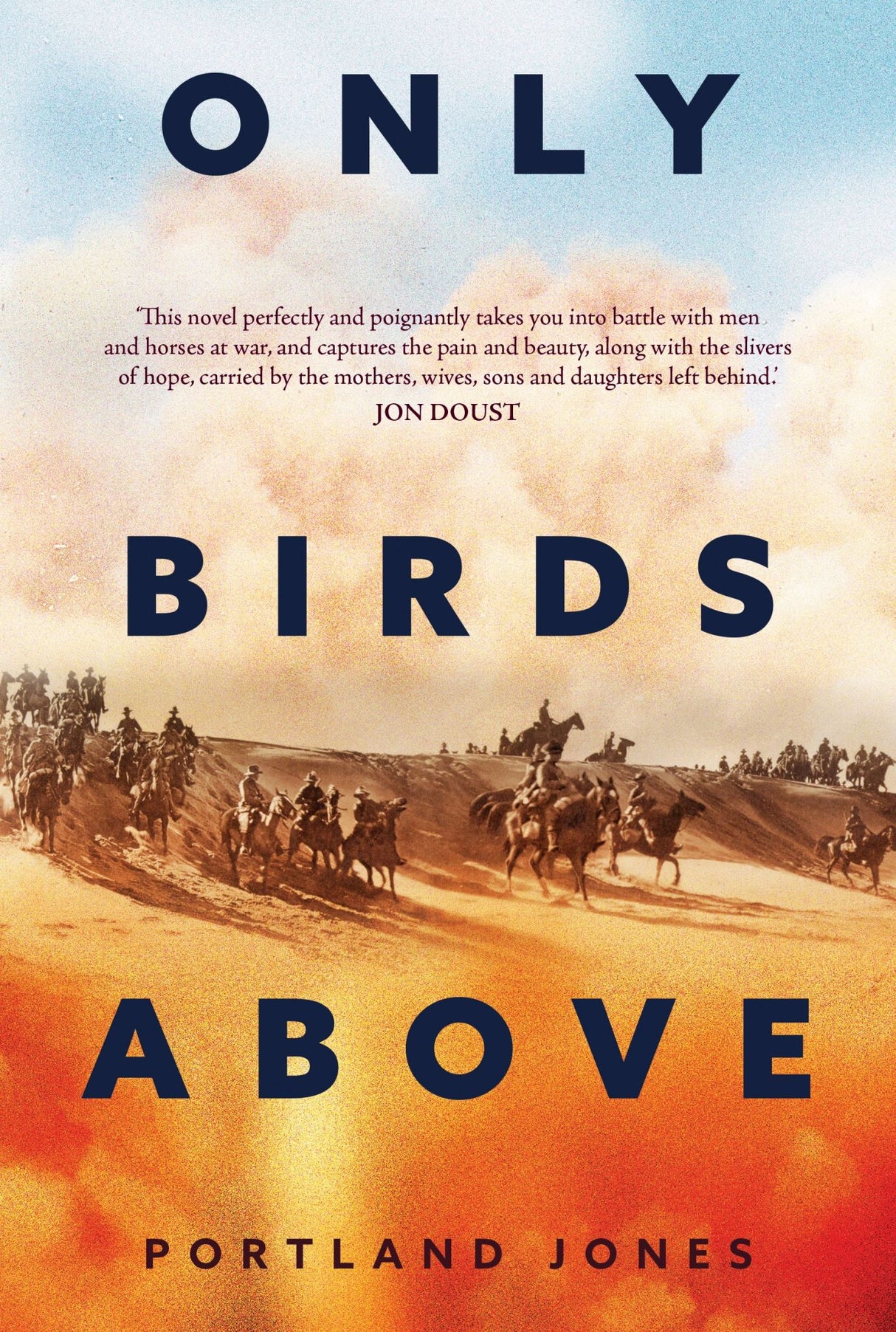 Book cover of "Only Birds Above," depicting the poignant journey of a blacksmith through two world wars and family resilience.