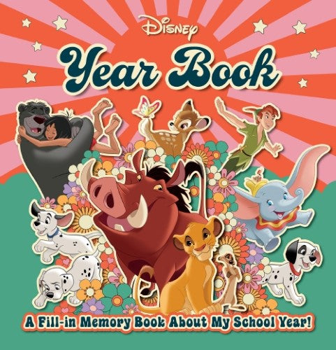 Disney Year Book: A Fill-in Memory Book About My School Year!
