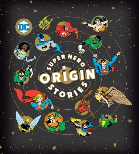 Super Hero Origin Stories (DC Comics)