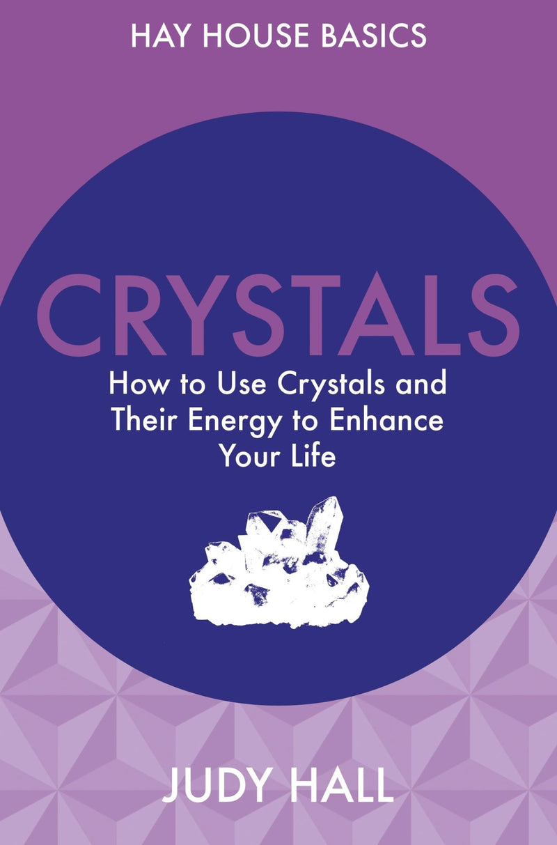 Crystals: Discover Your Future, Life Purpose and Destiny from Your BirthDate and