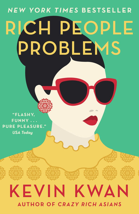 Cover of "Rich People Problems," a captivating novel exploring wealth, family legacies, and scandal in ultra-rich Singapore.