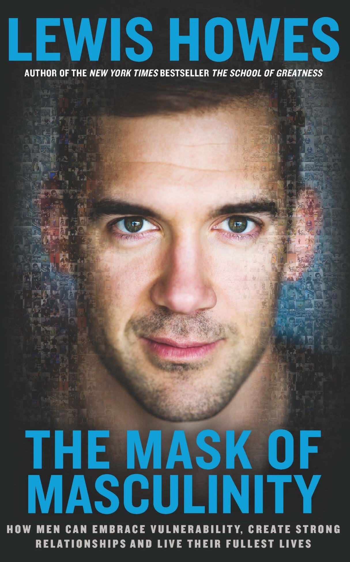 Cover of "The Mask of Masculinity" by Lewis Howes, showcasing themes of self-awareness and emotional authenticity for men.