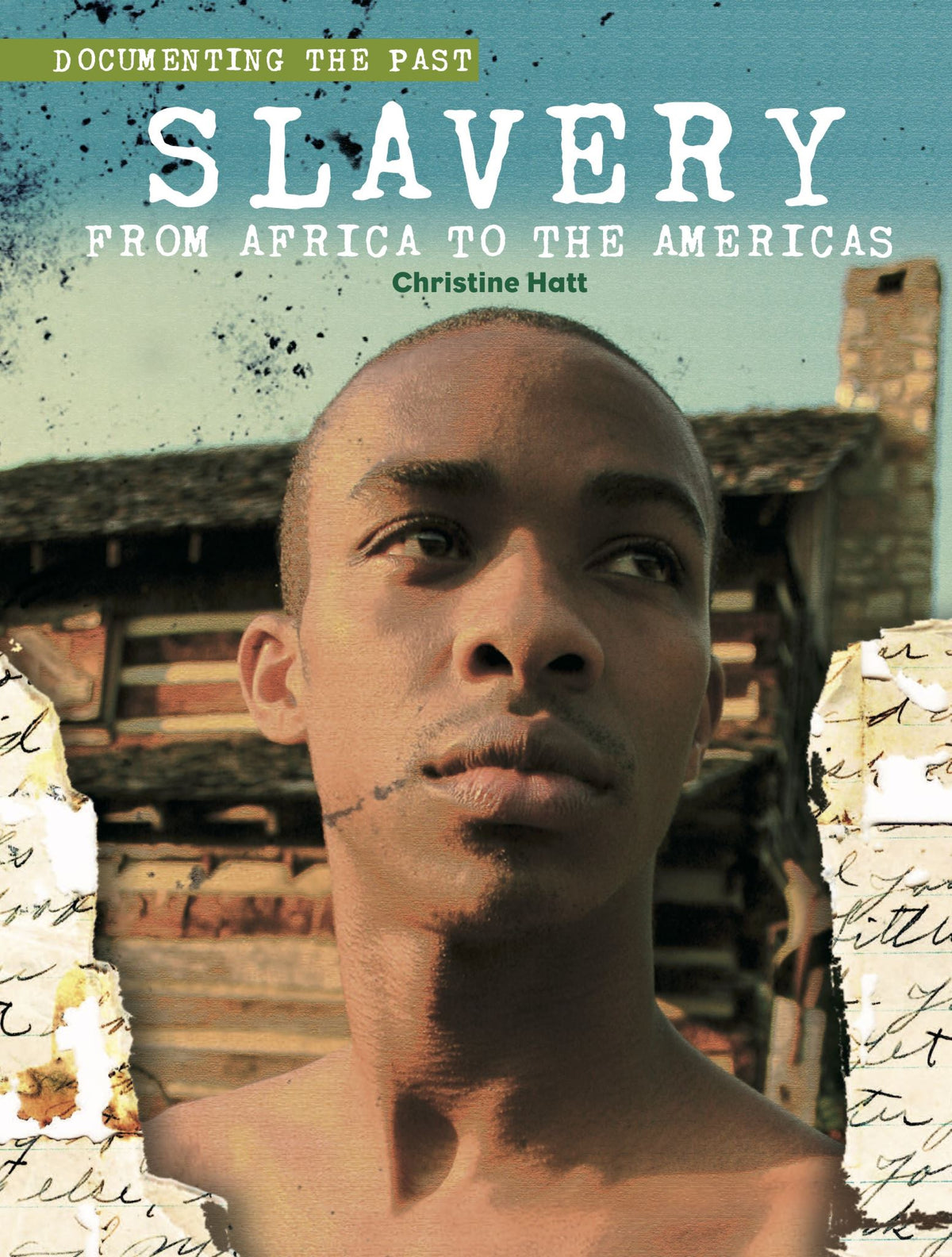 Slavery From Africa to the Americas: Age range 12 to 16
