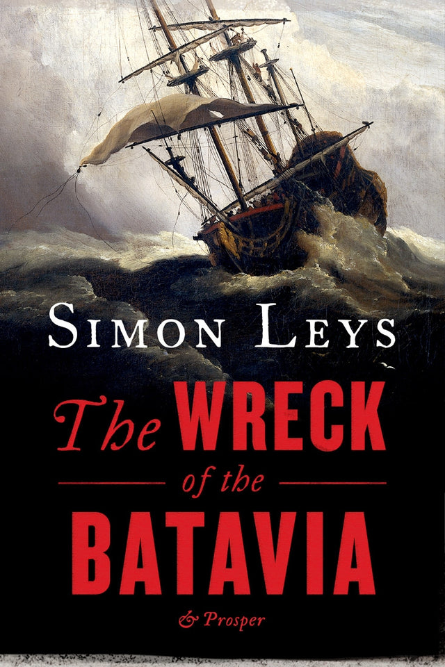 "Book cover of 'The Wreck of the Batavia and Prosper;' explores shipwreck, survival, and totalitarianism in 1629."