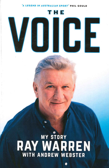 Book cover of "The Voice: My Story," featuring iconic sports commentator Ray Warren sharing his remarkable broadcasting journey.