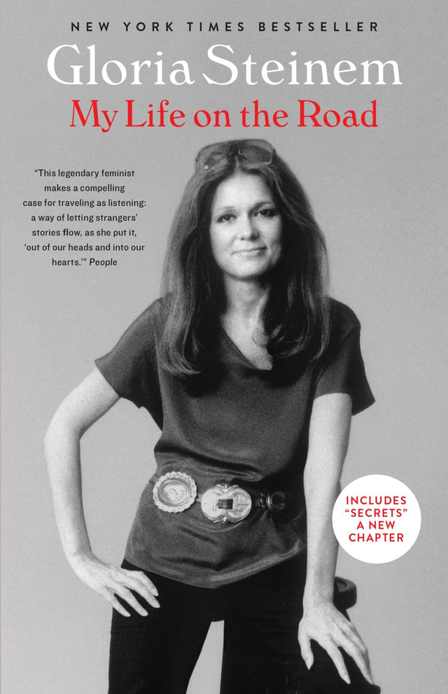 Cover of 'My Life on the Road' by Gloria Steinem, showcasing a journey of travel, feminism, and personal insights.