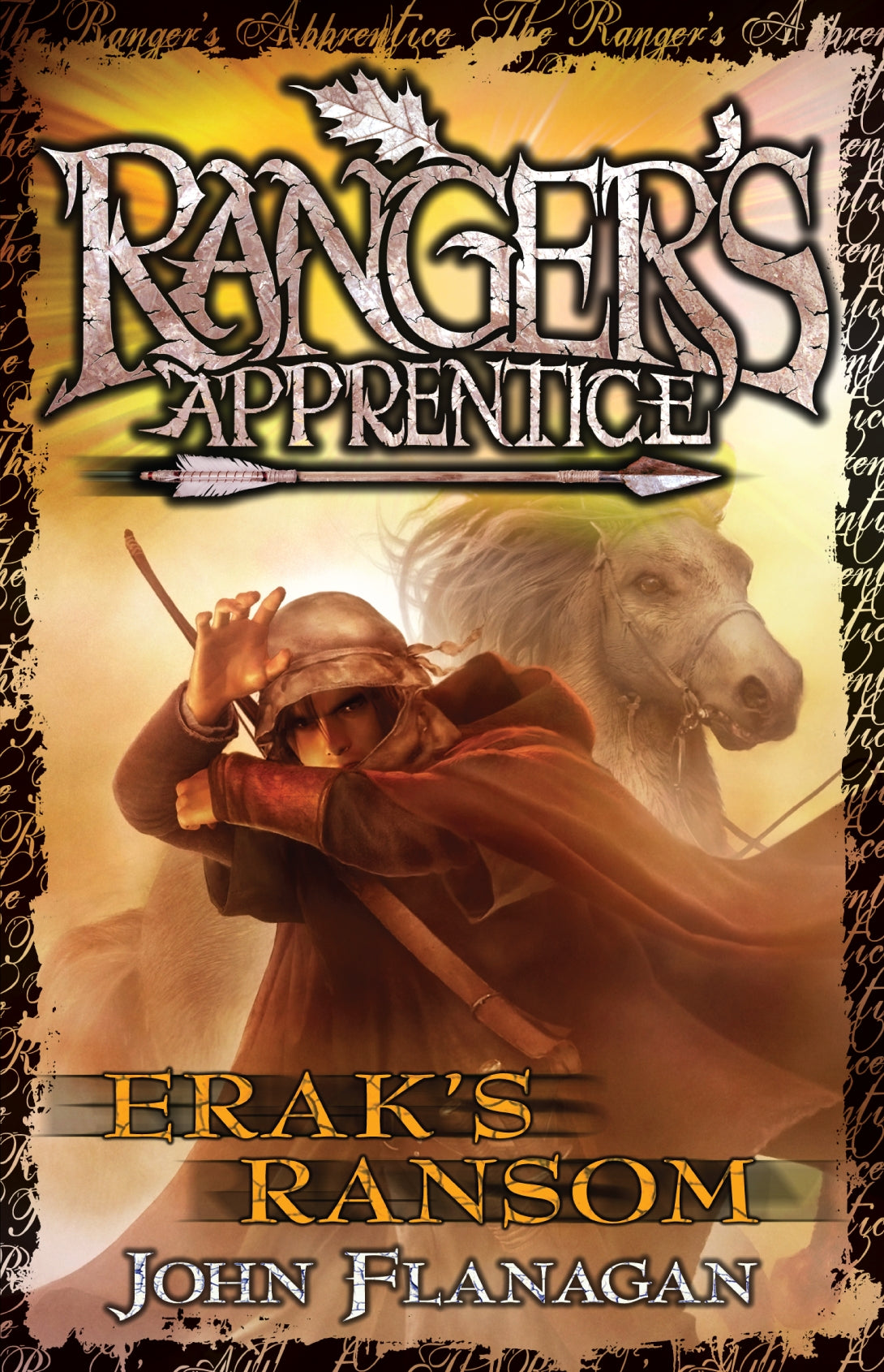 Ranger's Apprentice 7: Erak's Ransom