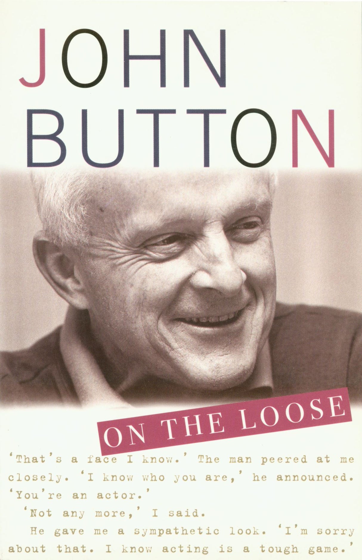 B-format paperback "On the Loose" by Button explores humorous anecdotes on life, shopping, and global quirks in 224 pages.