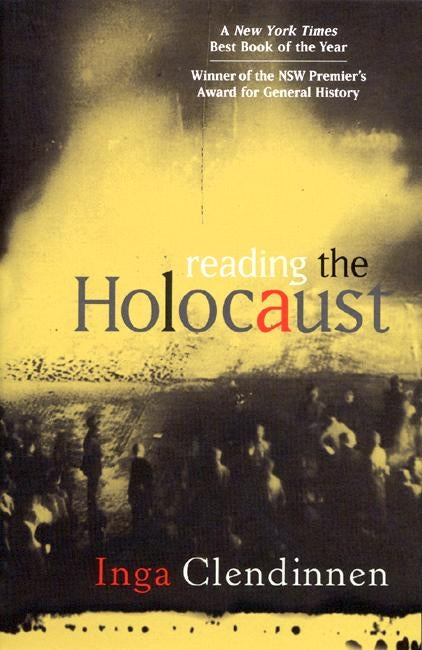 Reading The Holocaust