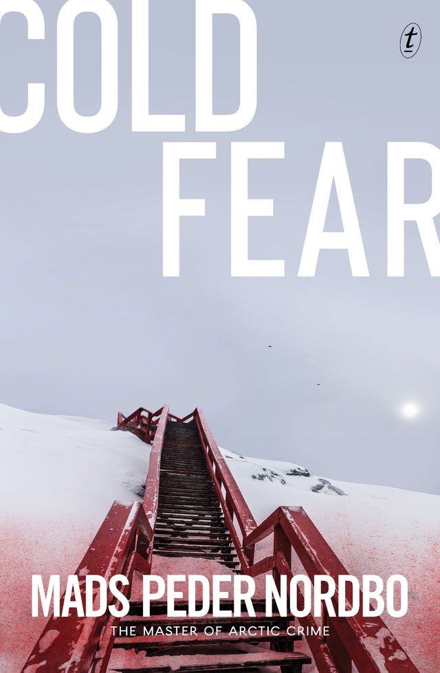 Cover of "Cold Fear", a suspenseful thriller featuring journalist Matthew Cave seeking his missing half-sister in Greenland.