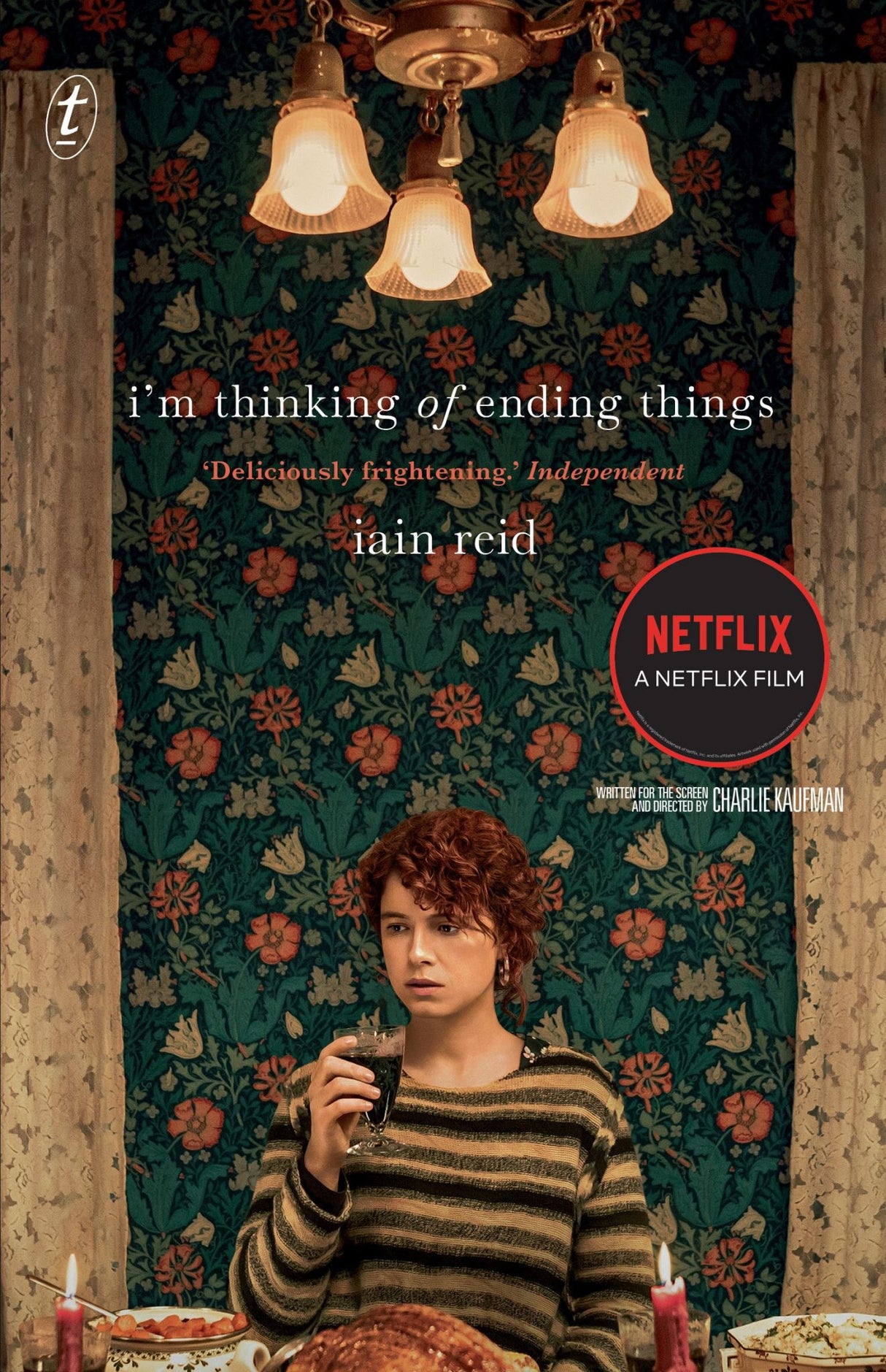 I'm Thinking of Ending Things: [Netflix tie-in]